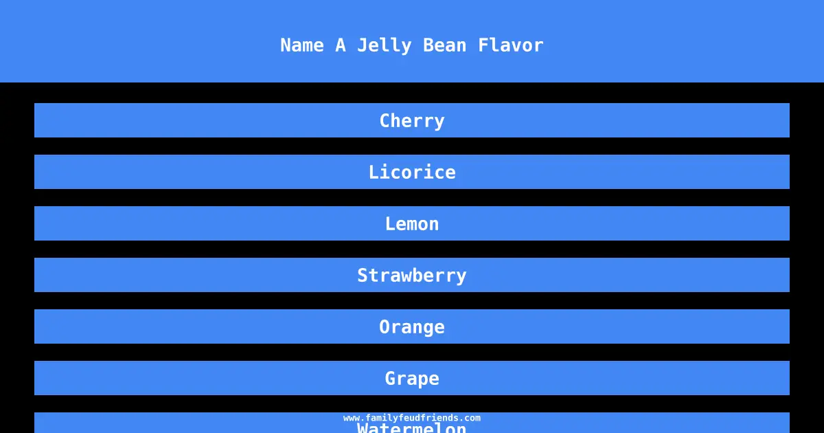 Name A Jelly Bean Flavor answer