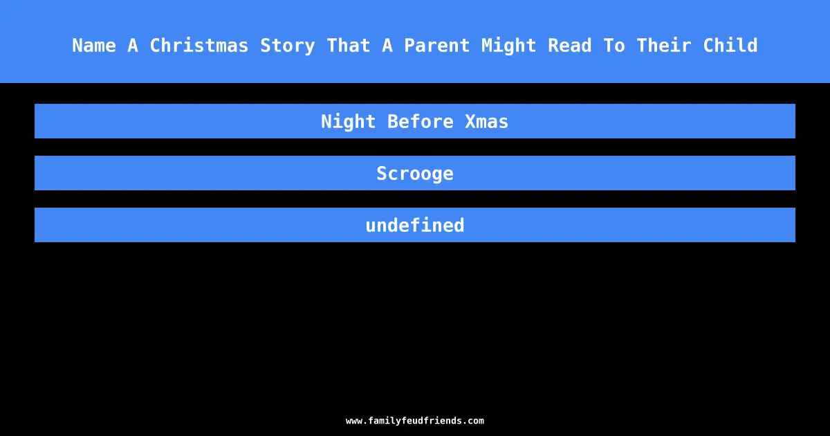 Name A Christmas Story That A Parent Might Read To Their Child answer