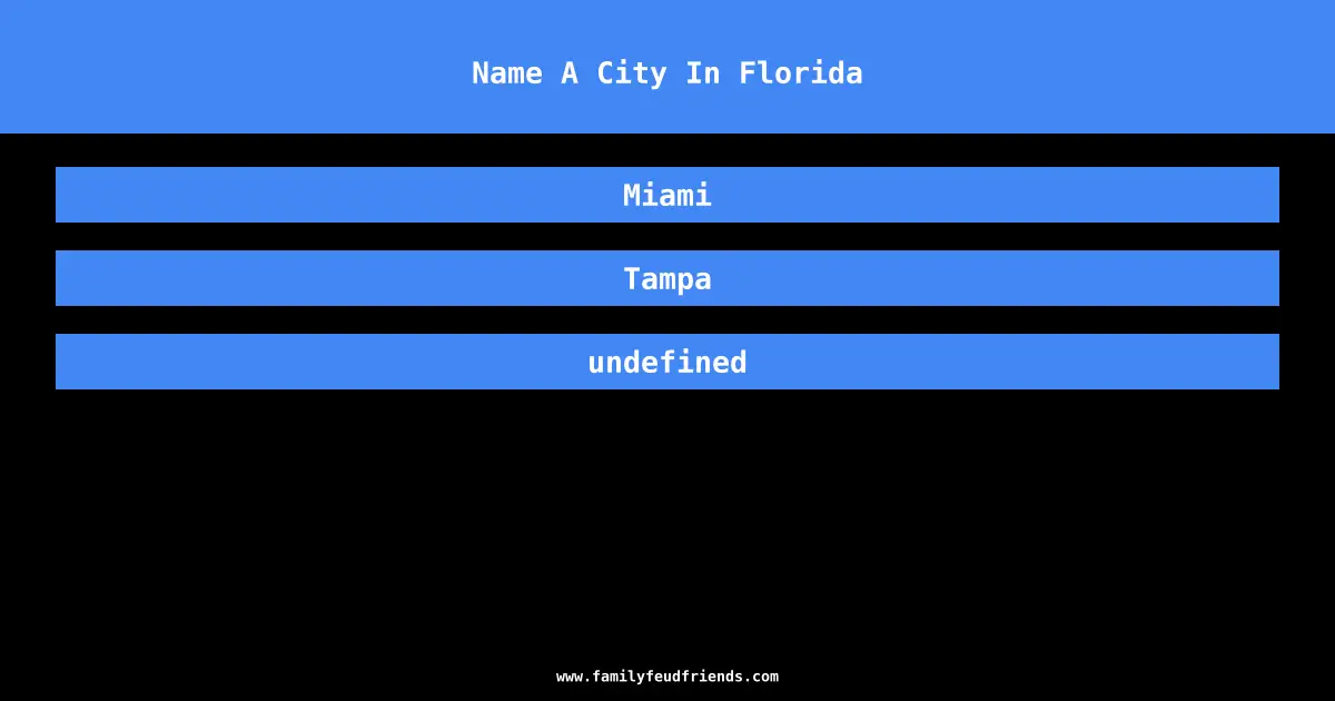 Name A City In Florida answer