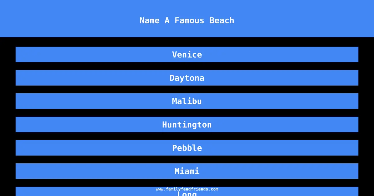 Name A Famous Beach answer