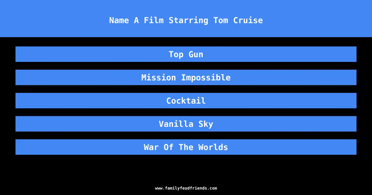 Name A Film Starring Tom Cruise answer