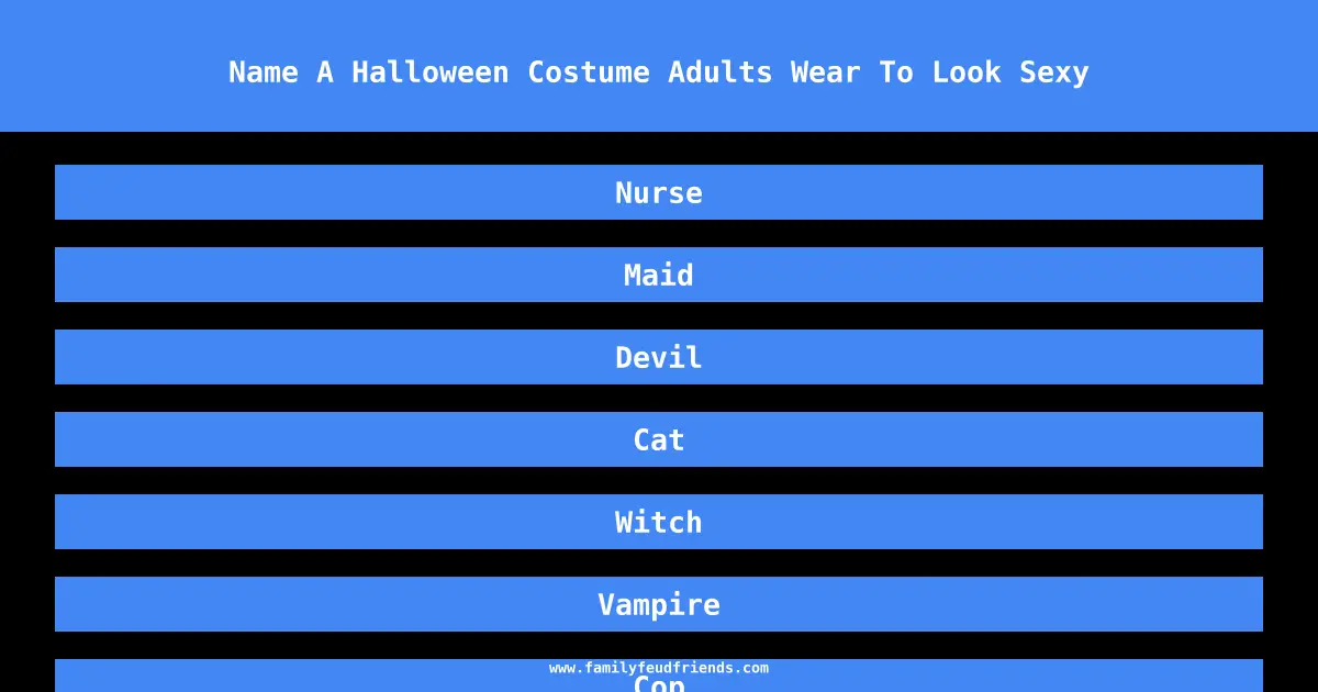 Name A Halloween Costume Adults Wear To Look Sexy answer