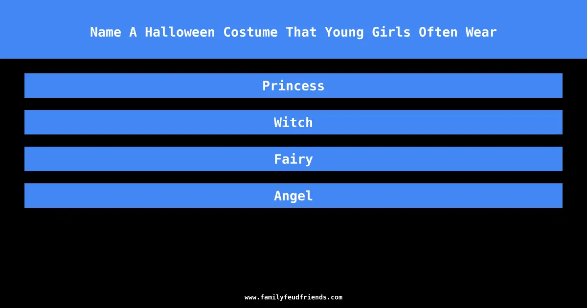 Name A Halloween Costume That Young Girls Often Wear answer
