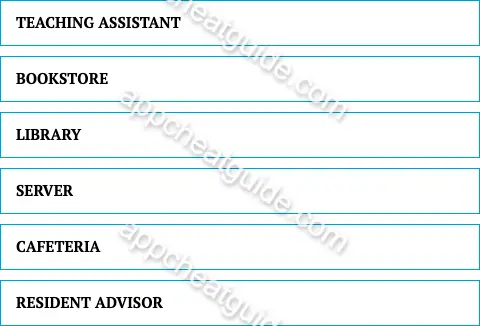 Name a job that a student might have at their college. screenshot answer
