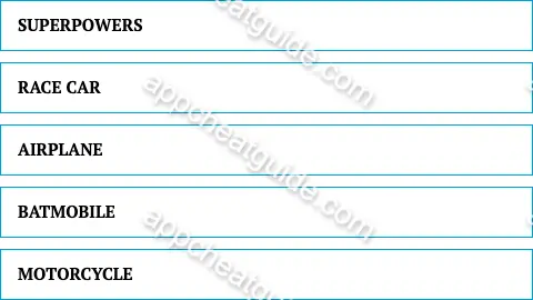 Name a mode of transportation used by superheroes. screenshot answer