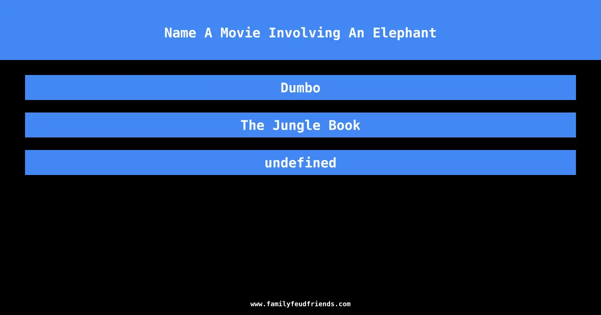 Name A Movie Involving An Elephant answer
