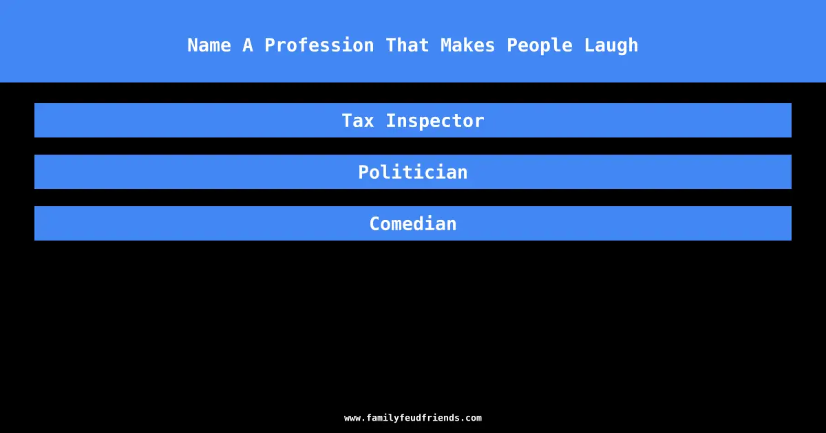 Name A Profession That Makes People Laugh answer