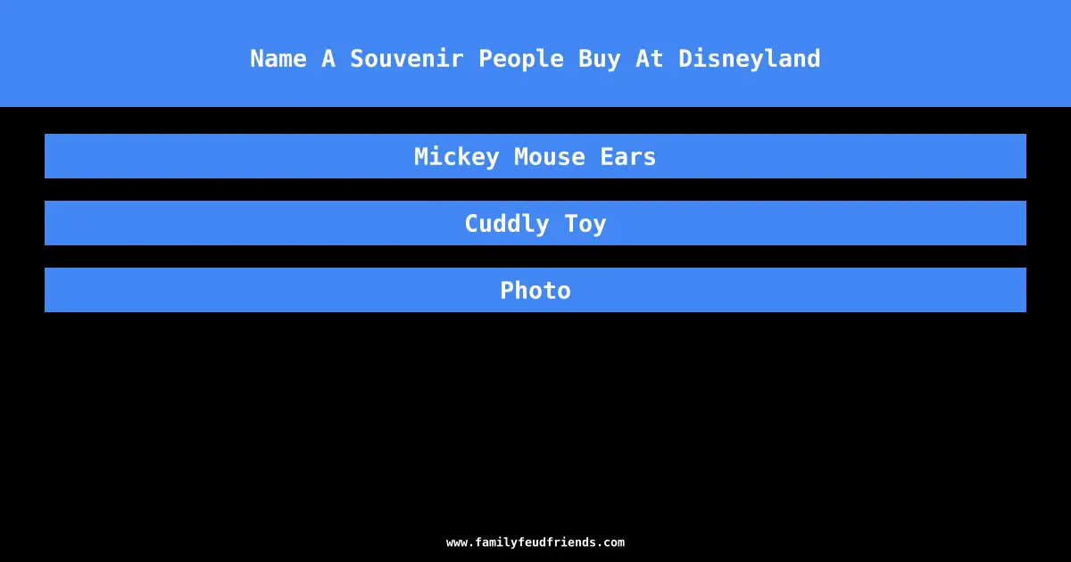 Name A Souvenir People Buy At Disneyland answer