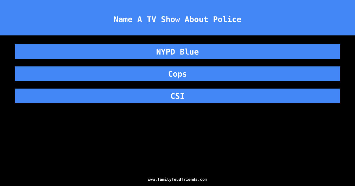 Name A TV Show About Police answer