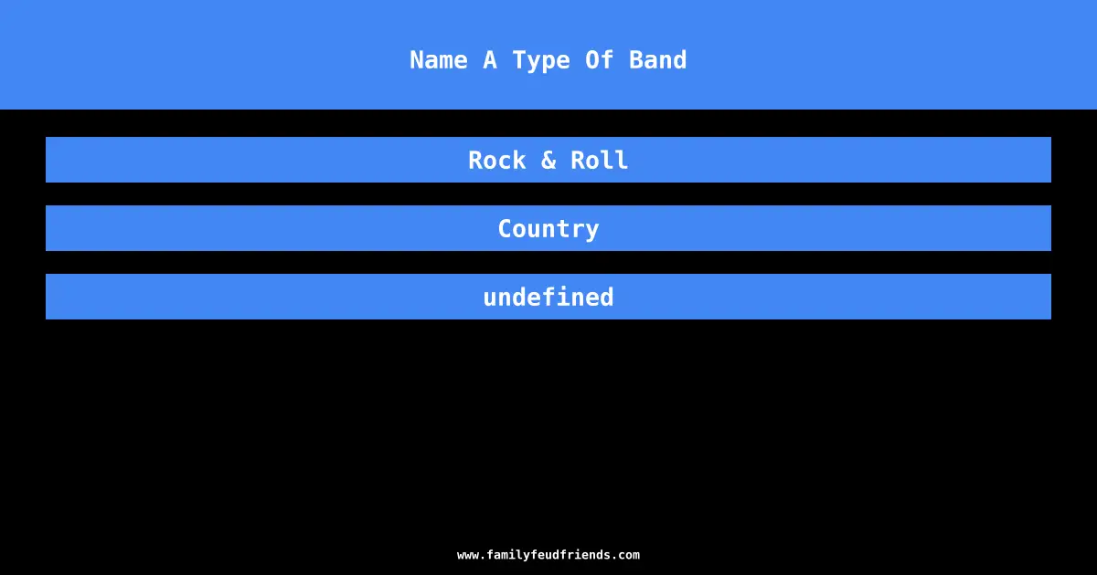 Name A Type Of Band answer
