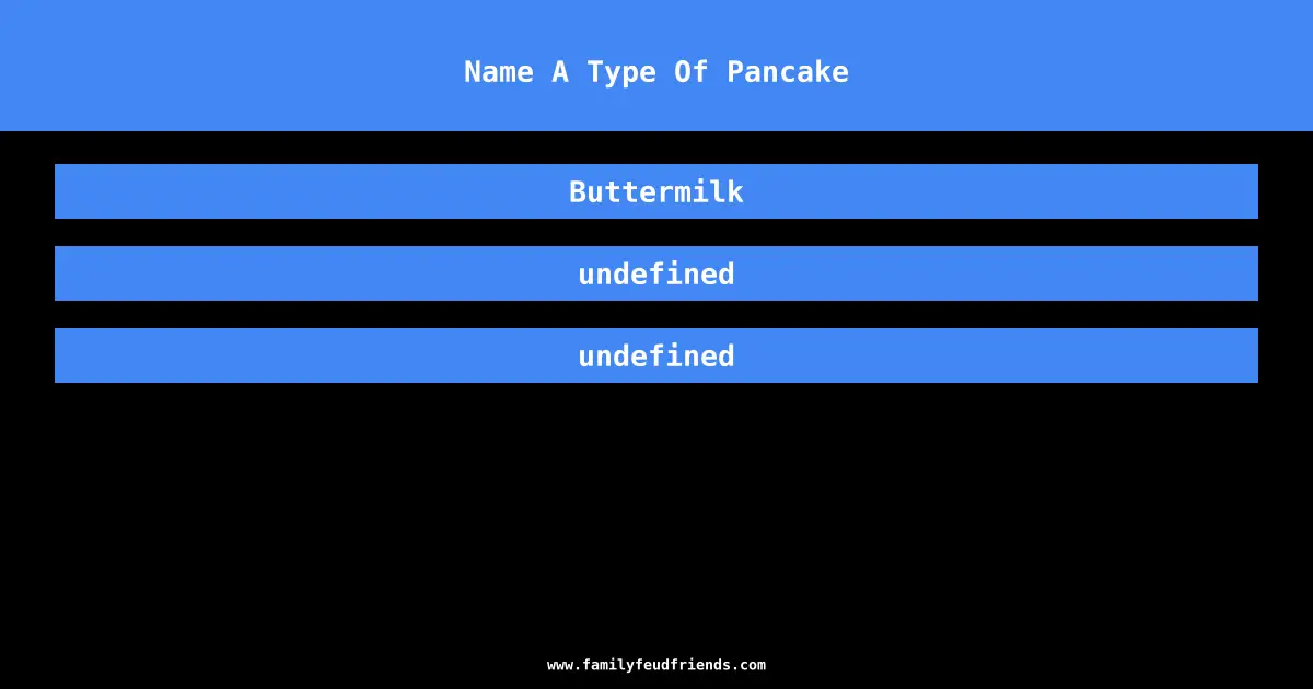 Name A Type Of Pancake answer