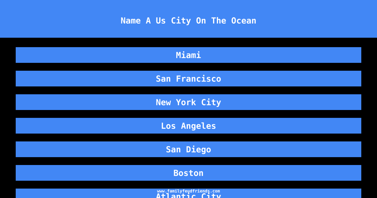 Name A Us City On The Ocean answer