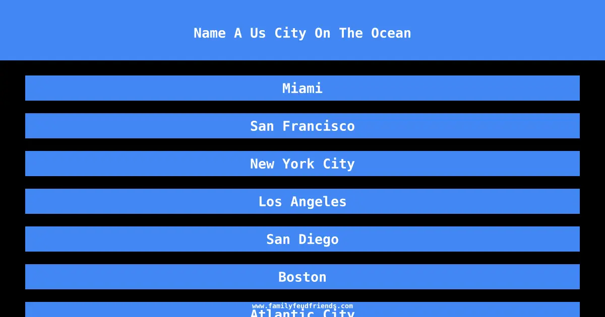 Name A Us City On The Ocean answer