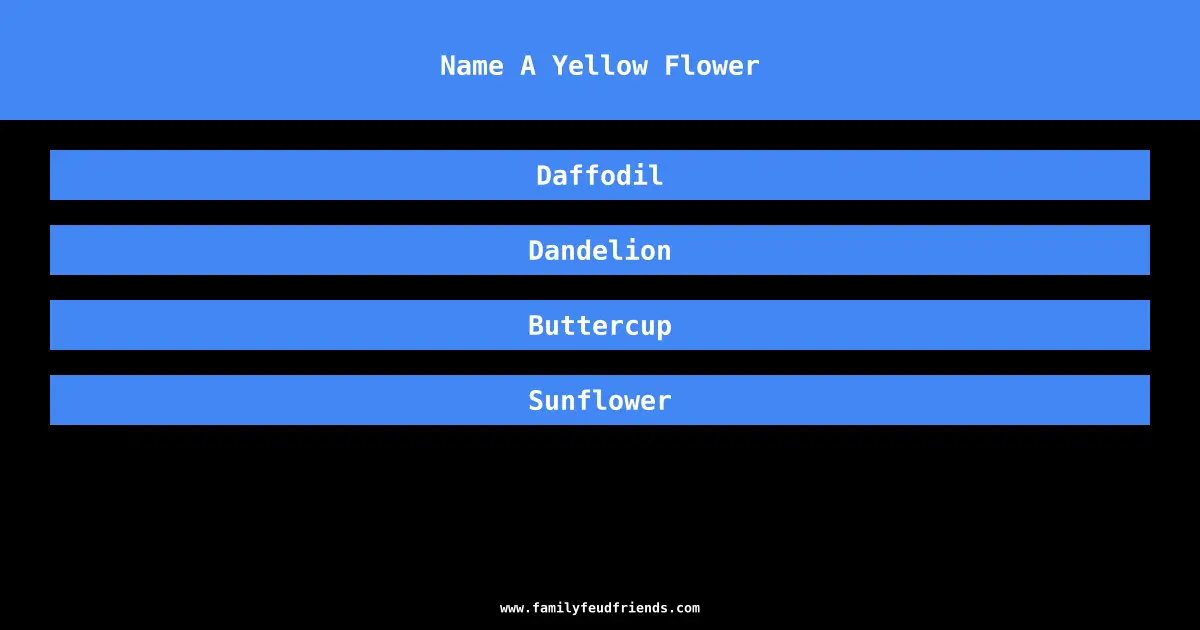Name A Yellow Flower answer