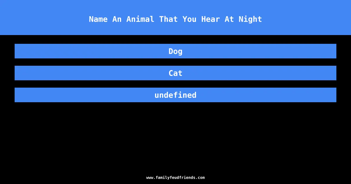 Name An Animal That You Hear At Night answer
