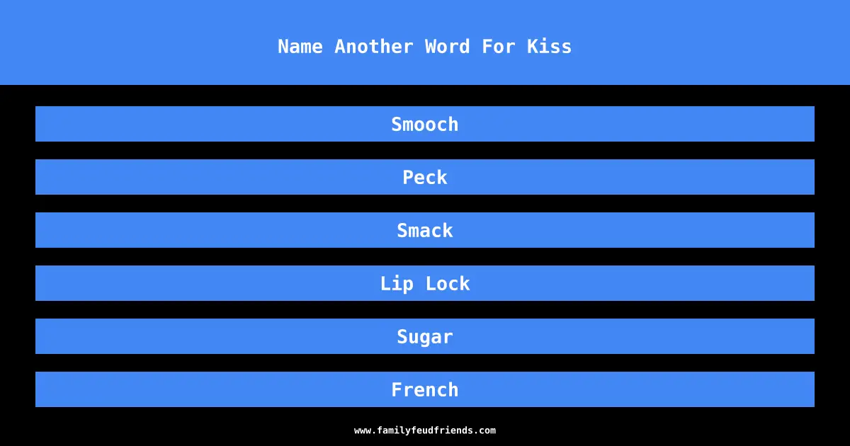 Name Another Word For Kiss answer