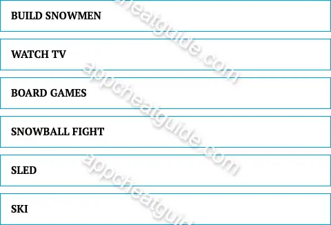 Name something a family might do together on a snowy day. screenshot answer