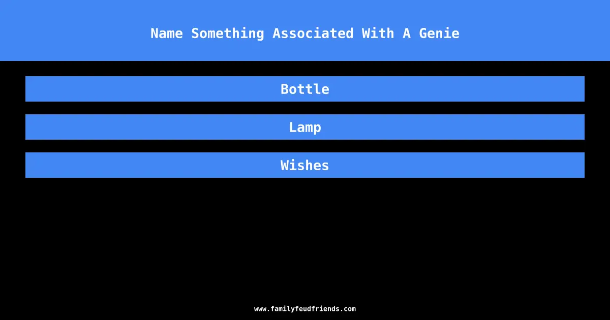 Name Something Associated With A Genie answer
