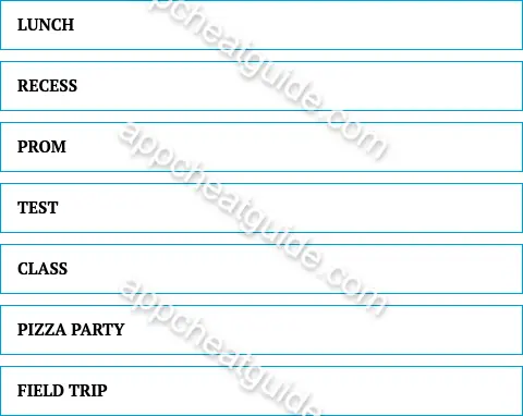 Name something at school that a student would not want to miss. screenshot answer