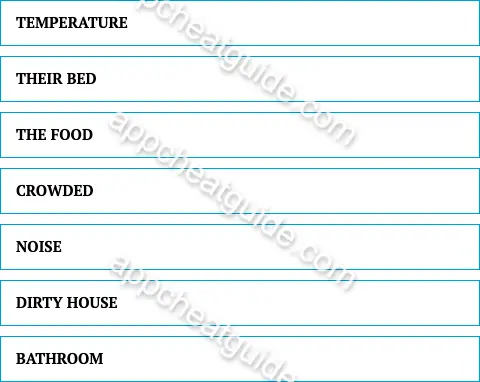 Name something house guests might complain about. screenshot answer