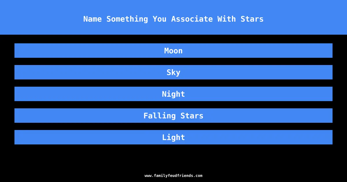 Name Something You Associate With Stars answer