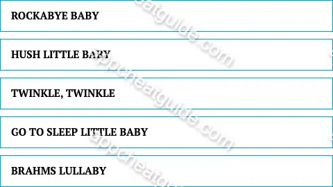 Tell me a lullaby that always works on babies. screenshot answer