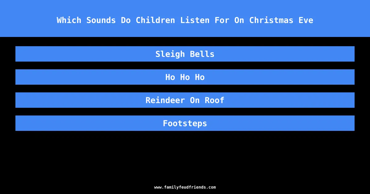 Which Sounds Do Children Listen For On Christmas Eve answer